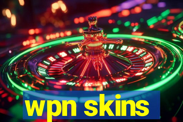wpn skins